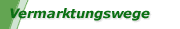 Vermarktungswege